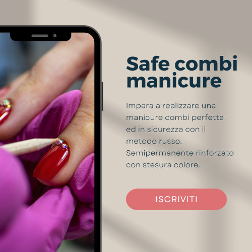 Safe Combi Manicure-corso-online-lylly-nails-academy